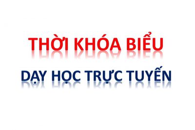 THỜI KHÓA BIỂU MỚI (Áp dụng từ tuần 6 ngày 18/10/2021)